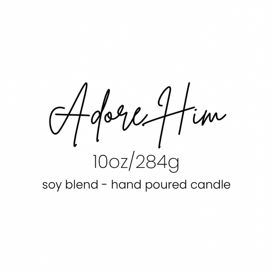 Adore Him 10oz Candle